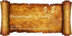 Vecsernyés Ernő névjegykártya